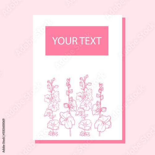 Card with pink hollyhock flowers. Hand-drawn vector illustration for wedding, invitation or greeting card. 