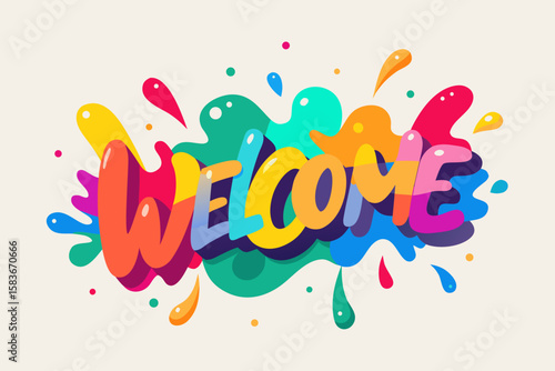 Colorful welcome text with abstract splashes lettering