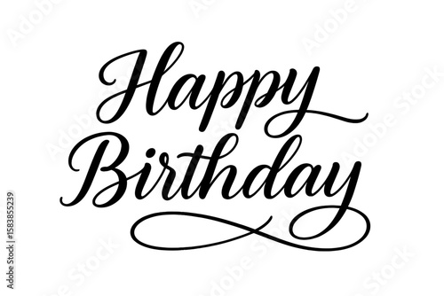 Happy Birthday elegant calligraphy text. Handwritten brush script lettering quote. Beautiful modern cursive font for greeting card, invitation, or banner. Isolated vector design element.