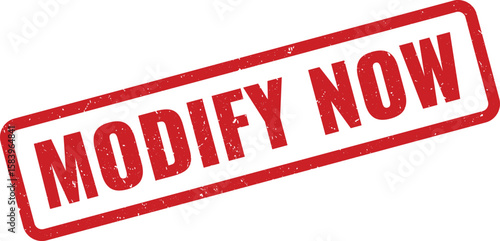 Grunge Red Modify Now Stamp on White Background, Rectangular Shape, Urgent Message