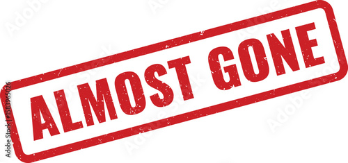 Almost Gone Red Rubber Stamp with Distressed Texture on a White Background
