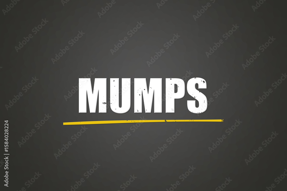 Fototapeta premium Mumps (mumps) - A blackboard with white text.