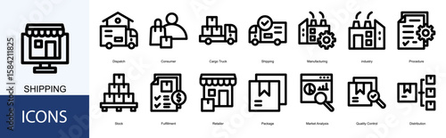 shipping icon collection set. Containing Dispatch, Consumer, Cargo Truck, Manufacturing, industry, Procedure, Stock icon