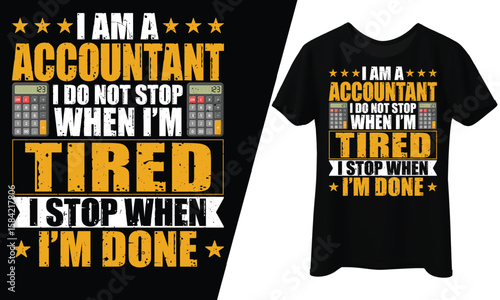 Accountant Tired Done, Hustle CPA Tax Office, T-Shirt Design.