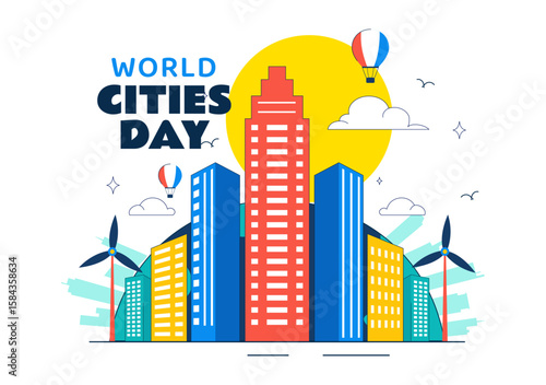 World Cities Day Vector Illustration in Global Urbanization on Sustainable Urban Development with Tall Buildings in a Flat Style Cartoon Background