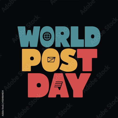 World Post Day Celebration – Honoring Global Postal Services and Communication.