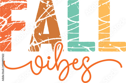 340. Fall Vibes Trendy svg Fall