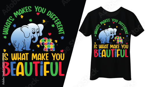 What Makes You Different is Beautiful, Autism, T-Shirt Design.
