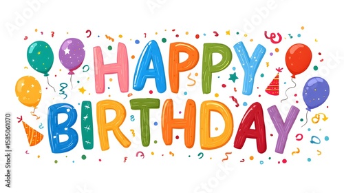 A colorful happy birthday message with balloons and confetti isolated on a white background celebration graphic