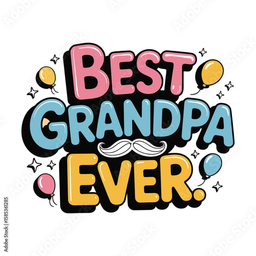 Worlds Best Grandpa letters fun kids style, T-Shirt Design, print poster Vector illustration. 