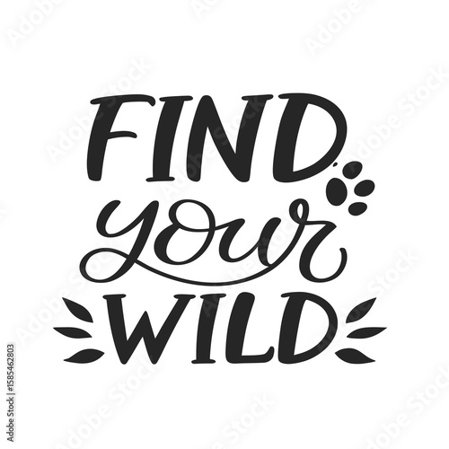 Typography Design – Outdoors Typography T-shirt Design, Find Your Wild