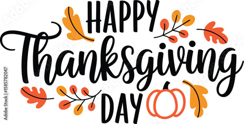 Happy thanksgiving day creative typography with autumn leaves, Hand drawn text lettering,  Vector illustration