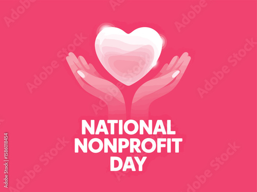 National Nonprofit Day Concept with Heart and Hands on Pink Background