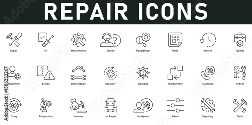repair Icons vector illustration with thin line editable stroke containing fix, maintenance, service, troubleshoot, restore, damage, tools, patch, toolbox, replacement, fixing, recovery, assistance