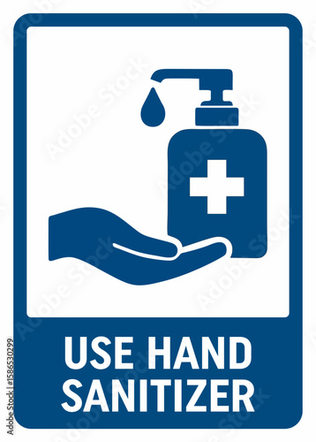 USE HAND SANITIZER SIGN