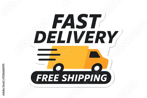 Fast delivery sticker design. Free shipping truck icon. Express service label for e-commerce. Logistics and transportation vector symbol for online shopping, package delivery.