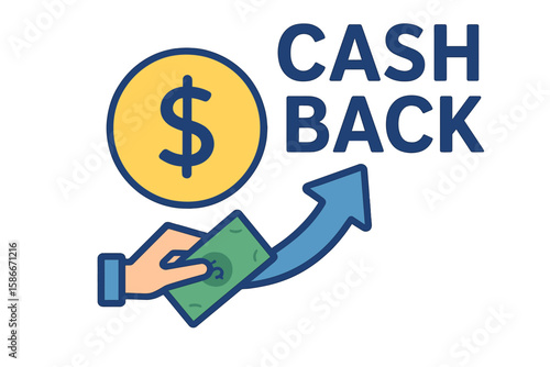 Cashback Service Icon Vector Illustration. Hand Holding Dollar Bill, Money Coin, Upward Arrow, Cash Back Symbol, Fintech Reward Concept, Bank Payment Refund, Loyalty Program, Earning Cash Back