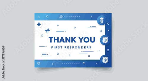 Thank You First Responders Appreciation