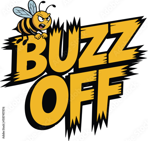 An illustration of an angry bee that tearing the word Buzz Off Transparent png vector