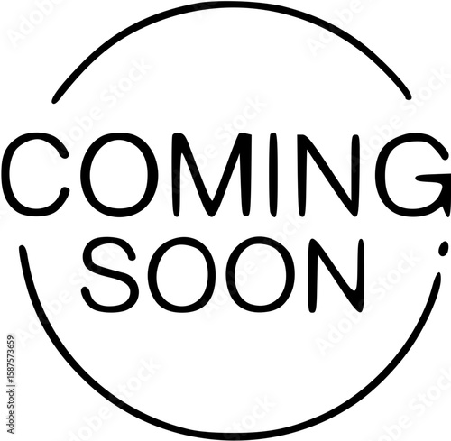 A simple, circular graphic design announcing something is coming soon.