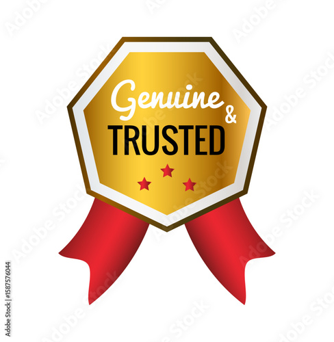 Symbol of Trust: A golden badge proclaiming Genuine & Trusted with a red ribbon, a symbol of authenticity and reliability, ideal for representing quality and trustworthiness.