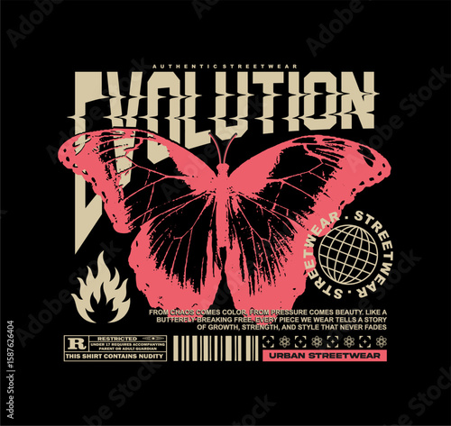 Evolution slogan typography with distorted butterfly in urban style, perfect for fashion graphics, streetwear, hoodie, t-shirt prints, and more