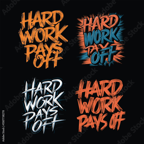 Hard work pays off typography lettering motivational