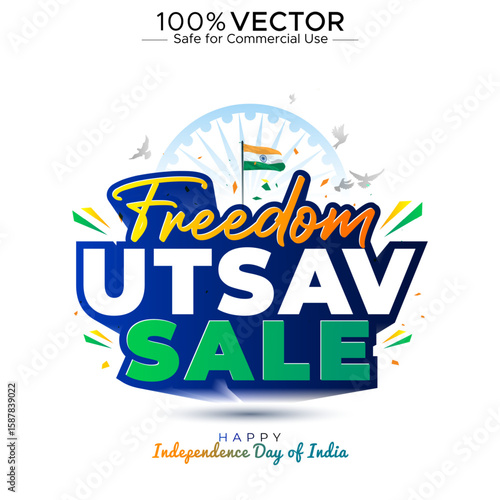 Happy India independence day. Sale promotion poster. Freedom utsav sale, offer, and deal logo concept design with tricolor flag.
