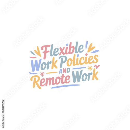 Flexible Work Policies Remote Work Options