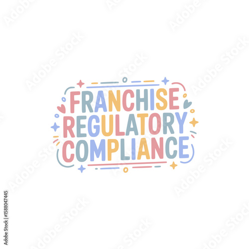 Franchise Regulatory Compliance Guide