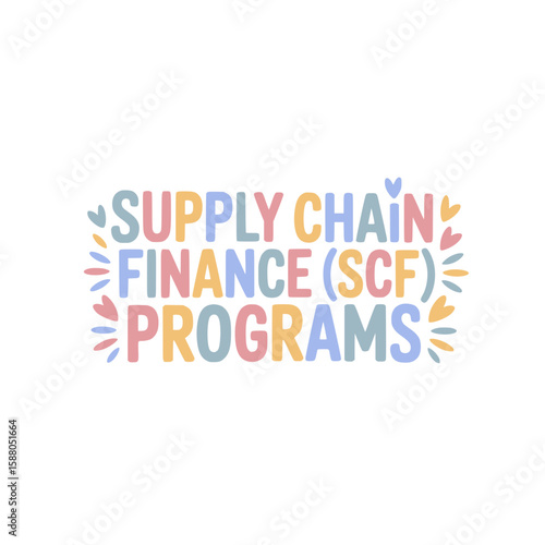 Supply Chain Finance Programs (SCF)