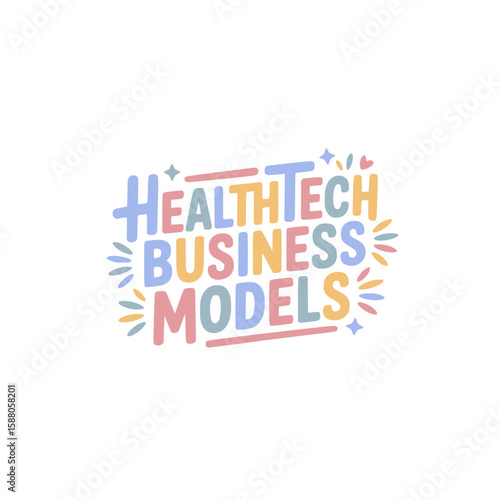 HealthTech Business Models Sticker Design