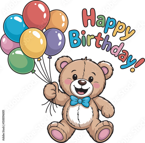 Cute cartoon teddy bear holding colorful balloons and wishing happy birthday