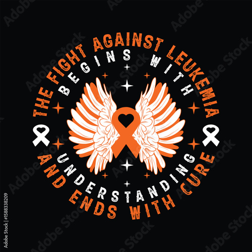 The fight against leukemia begins with understanding and ends with a cure. graphic t-shirt design