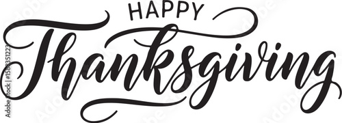 Vector art of happy thanksgiving text in elegant script lettering