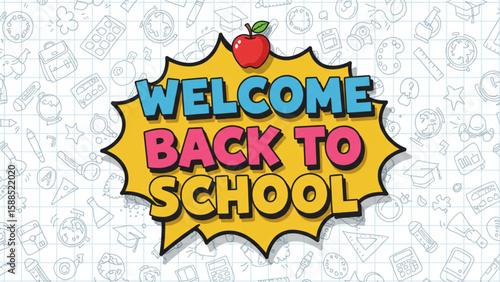 Vibrant Welcome Back to School banner with a red apple and school supply doodles, ideal for school brochures, website headers, and event flyers.