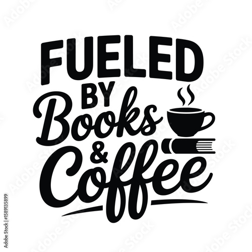 Fueled by Books & Coffee