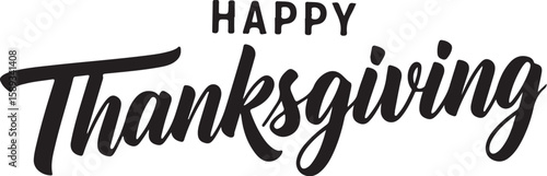 Vector art of happy thanksgiving greeting in elegant script typography