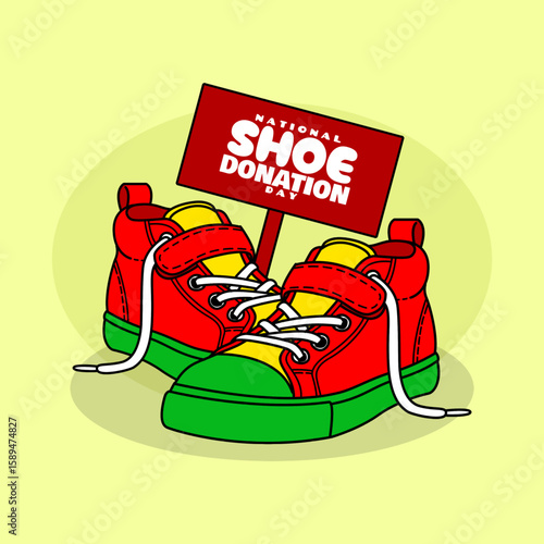 National Shoe Donation Day to celebrate on August 15th. A pair of red shoes with a sign that says "Shoe Donation" on a bright yellow background.