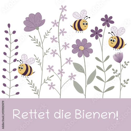 Rettet die Bienen - Schriftzug in deutscher Sprache. Quadratische Vektorgrafik mit niedlichen Bienen und violetten Blumen.