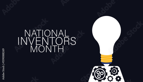 National Inventors Month, Celebrating Genius