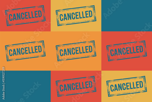 Multiple "Cancelled" stamps repeated across a colorful background create a striking abstract pattern and visual statement.