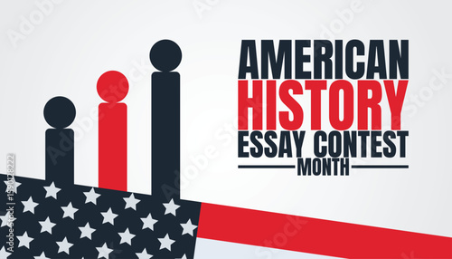 American History Essay Contest Month, Celebrate History