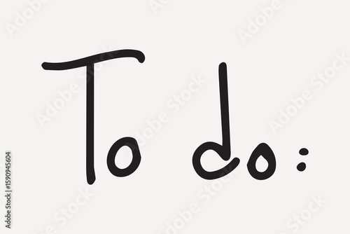 Minimalist handwritten 'To do:' text, element vector