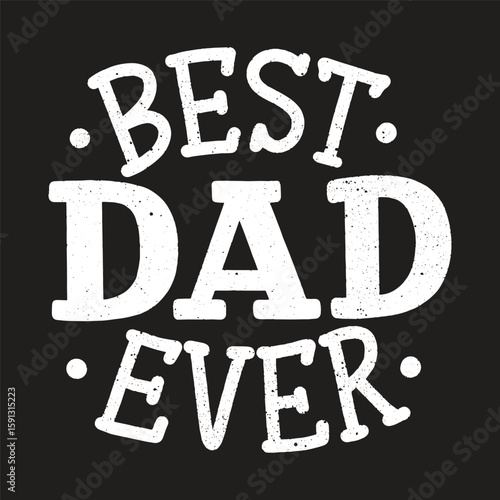 best dad ever