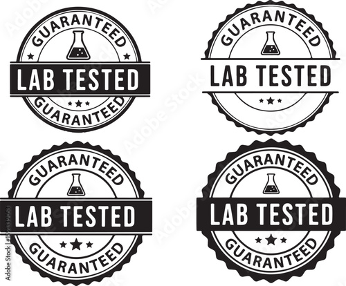 Four Black and White Lab Tested Guaranteed Seals stamp, lab tested, guaranteed, seal, stamp, badge, emblem, certification, quality, assurance, laboratory, science, research, testing, verified, approve