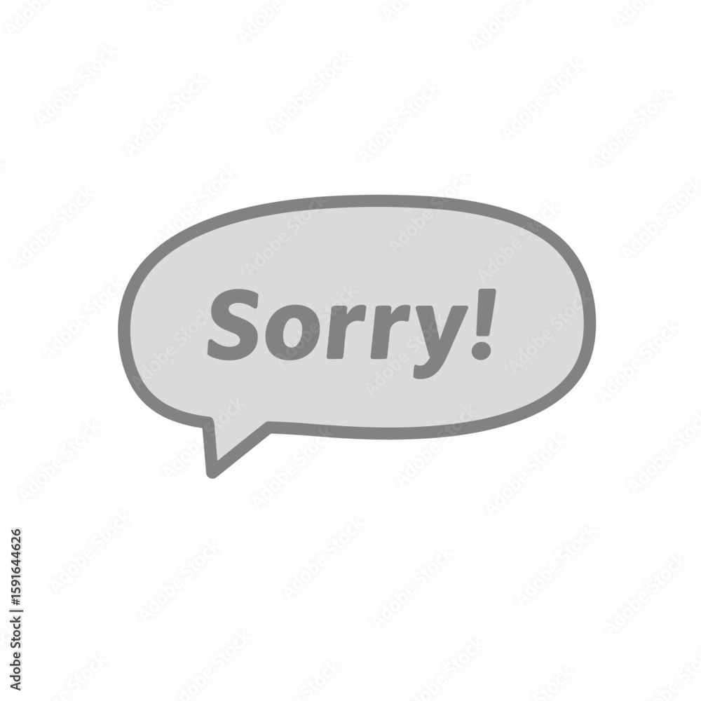 Gray speech bubble with apologetic message on white background, saying sorry. Sorry message is perfect for expressing regret, and sorry can convey an emotional message of apology. Gray speech bubble with apologetic message on white background, saying sorry. Sorry message is perfect for expressing regret, and sorry can convey an emotional message of apology.