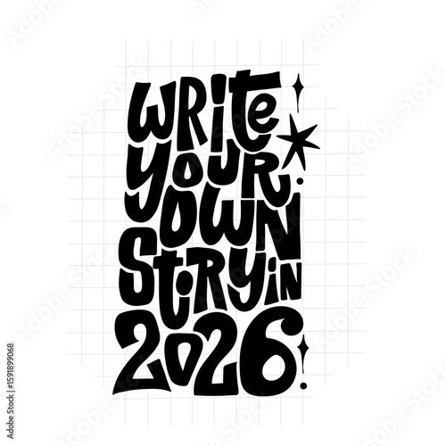 Inspirational black lettering 