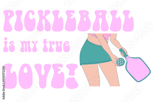 Retro-style illustration of female pickleball player in action with bold “Pickleball is my true love!” slogan. Great for posters, apparel, social media, or branding use
