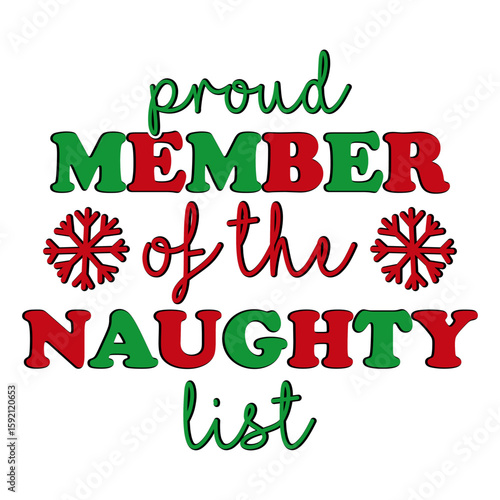 Proud Member Of The Naughty List